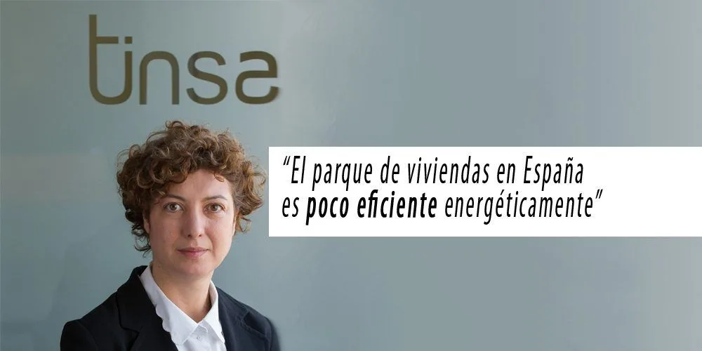 Entrevista a Marta García, directora de certificación de Tinsa: "el parque de viviendas en España es poco eficiente energéticamente"